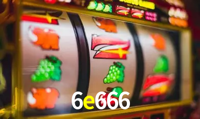 Descubra o Mundo do Cassino Online com 6e666